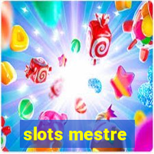 slots mestre